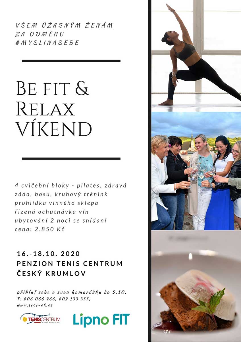 Be fit &amp; Relax - víkend v penzionu TenisCentrum říjen 2020